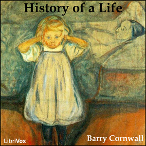 History of a Life - Barry CORNWALL Audiobooks - Free Audio Books | Knigi-Audio.com/en/