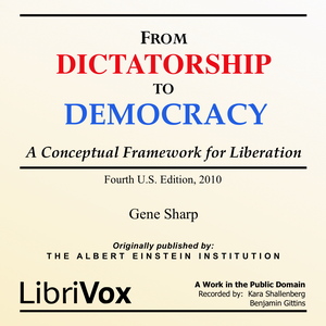 From Dictatorship to Democracy - Gene Sharp Audiobooks - Free Audio Books | Knigi-Audio.com/en/