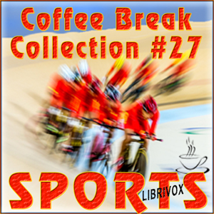 Coffee Break Collection 027 - Sports - Various Audiobooks - Free Audio Books | Knigi-Audio.com/en/