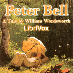 Peter Bell: A Tale - William Wordsworth Audiobooks - Free Audio Books | Knigi-Audio.com/en/