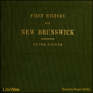 History of New Brunswick - Peter FISHER Audiobooks - Free Audio Books | Knigi-Audio.com/en/