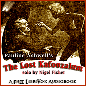 The Lost Kafoozalum - Pauline ASHWELL Audiobooks - Free Audio Books | Knigi-Audio.com/en/