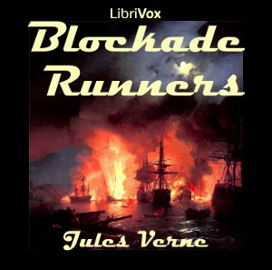 The Blockade Runners - Jules Verne Audiobooks - Free Audio Books | Knigi-Audio.com/en/