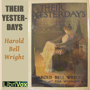 Their Yesterdays - Harold Bell WRIGHT Audiobooks - Free Audio Books | Knigi-Audio.com/en/