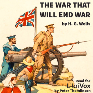 The War That Will End War - H. G. Wells Audiobooks - Free Audio Books | Knigi-Audio.com/en/