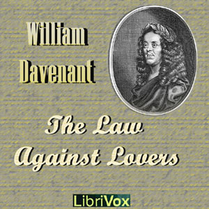 The Law Against Lovers - William DAVENANT Audiobooks - Free Audio Books | Knigi-Audio.com/en/