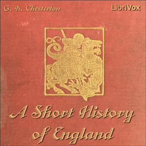 A Short History of England - G. K. Chesterton Audiobooks - Free Audio Books | Knigi-Audio.com/en/