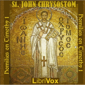 St. John Chrysostom on 1 Timothy - St. John CHRYSOSTOM Audiobooks - Free Audio Books | Knigi-Audio.com/en/