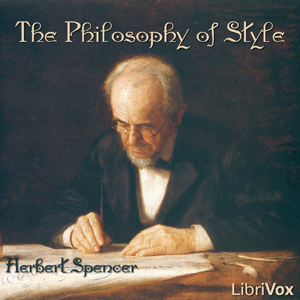 The Philosophy of Style - Herbert Spencer Audiobooks - Free Audio Books | Knigi-Audio.com/en/