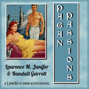 Pagan Passions - Laurence M. Janifer Audiobooks - Free Audio Books | Knigi-Audio.com/en/