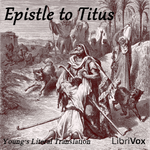 Bible (YLT) NT 17: Epistle to Titus - Young's Literal Translation Audiobooks - Free Audio Books | Knigi-Audio.com/en/
