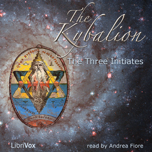 The Kybalion (version 2) - The Three INITIATES Audiobooks - Free Audio Books | Knigi-Audio.com/en/