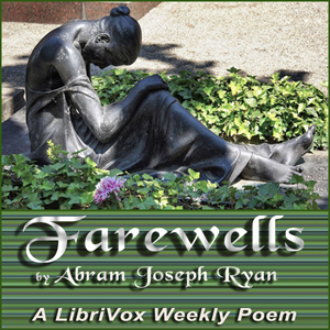 Farewells - Abram Joseph RYAN Audiobooks - Free Audio Books | Knigi-Audio.com/en/