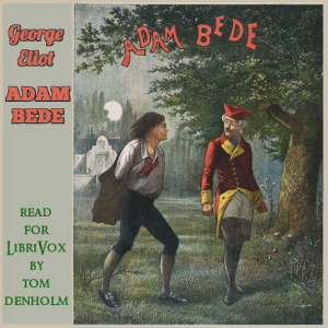 Adam Bede (version 2) - George Eliot Audiobooks - Free Audio Books | Knigi-Audio.com/en/