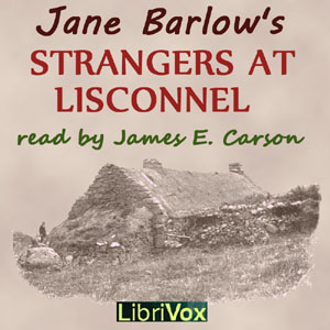 Strangers at Lisconnel - Jane BARLOW Audiobooks - Free Audio Books | Knigi-Audio.com/en/