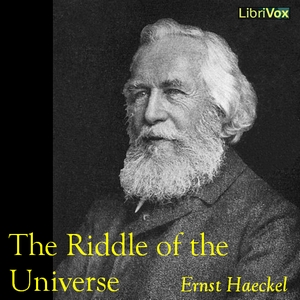 The Riddle of the Universe - Ernst HAECKEL Audiobooks - Free Audio Books | Knigi-Audio.com/en/