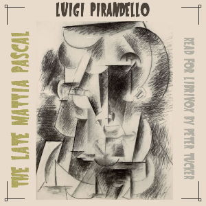 The Late Mattia Pascal - Luigi Pirandello Audiobooks - Free Audio Books | Knigi-Audio.com/en/