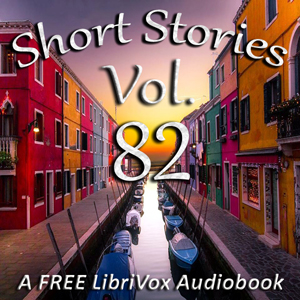 Short Story Collection Vol. 082 - Various Audiobooks - Free Audio Books | Knigi-Audio.com/en/