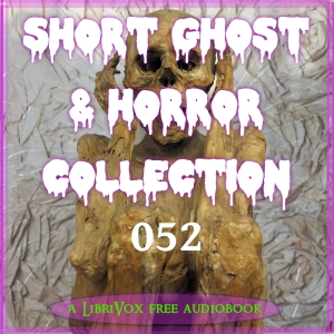 Short Ghost and Horror Collection 052 - Various Audiobooks - Free Audio Books | Knigi-Audio.com/en/