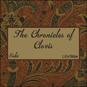 The Chronicles of Clovis - Saki Audiobooks - Free Audio Books | Knigi-Audio.com/en/