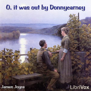 O, it was out by Donnycarney - James JOYCE Audiobooks - Free Audio Books | Knigi-Audio.com/en/