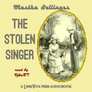 The Stolen Singer - Martha BELLINGER Audiobooks - Free Audio Books | Knigi-Audio.com/en/