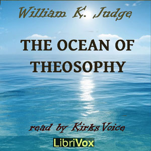 The Ocean of Theosophy - William Q. JUDGE Audiobooks - Free Audio Books | Knigi-Audio.com/en/