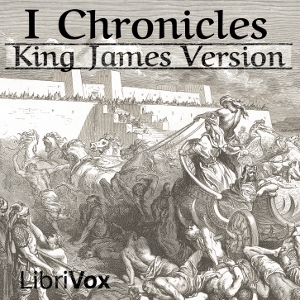 Bible (KJV) 13: 1 Chronicles - King James Version Audiobooks - Free Audio Books | Knigi-Audio.com/en/