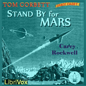 Stand by for Mars - Carey Rockwell Audiobooks - Free Audio Books | Knigi-Audio.com/en/