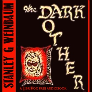 The Dark Other - Stanley G. WEINBAUM Audiobooks - Free Audio Books | Knigi-Audio.com/en/