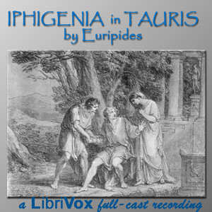 Iphigenia in Tauris - Euripides Audiobooks - Free Audio Books | Knigi-Audio.com/en/