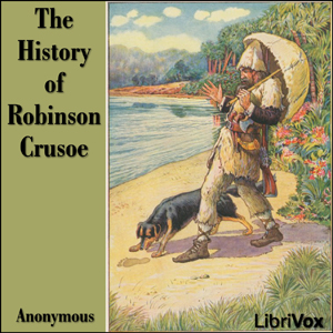 The History of Robinson Crusoe - Anonymous Audiobooks - Free Audio Books | Knigi-Audio.com/en/