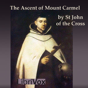 The Ascent of Mount Carmel - Saint JOHN OF THE CROSS Audiobooks - Free Audio Books | Knigi-Audio.com/en/