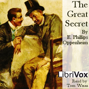 The Great Secret - E. Phillips Oppenheim Audiobooks - Free Audio Books | Knigi-Audio.com/en/