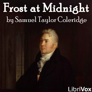 Frost at Midnight - Samuel Taylor Coleridge Audiobooks - Free Audio Books | Knigi-Audio.com/en/