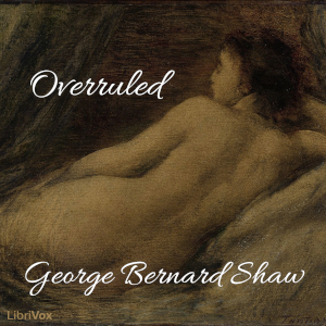 Overruled - George Bernard Shaw Audiobooks - Free Audio Books | Knigi-Audio.com/en/