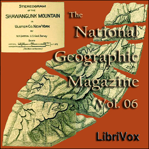 The National Geographic Magazine Vol. 06 - National Geographic Society Audiobooks - Free Audio Books | Knigi-Audio.com/en/