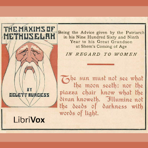 The Maxims of Methuselah - Frank Gelett BURGESS Audiobooks - Free Audio Books | Knigi-Audio.com/en/