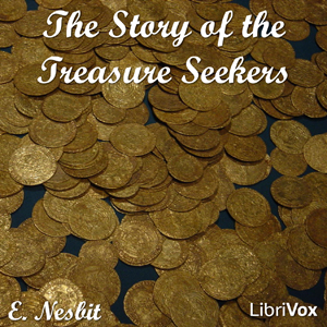 The Story of the Treasure Seekers - E. Nesbit Audiobooks - Free Audio Books | Knigi-Audio.com/en/