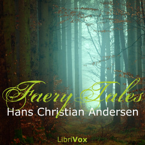 Faery Tales from Hans Christian Andersen - Hans Christian Andersen Audiobooks - Free Audio Books | Knigi-Audio.com/en/