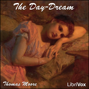 The Day-Dream - Thomas Moore Audiobooks - Free Audio Books | Knigi-Audio.com/en/