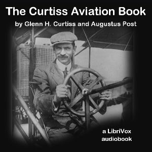 The Curtiss Aviation Book - Glenn Curtiss Audiobooks - Free Audio Books | Knigi-Audio.com/en/