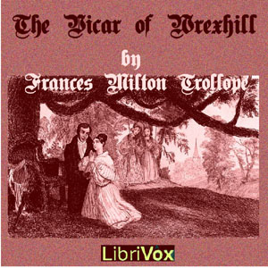 The Vicar of Wrexhill - Frances Milton Trollope Audiobooks - Free Audio Books | Knigi-Audio.com/en/