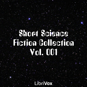 Short Science Fiction Collection 001 - Various Audiobooks - Free Audio Books | Knigi-Audio.com/en/