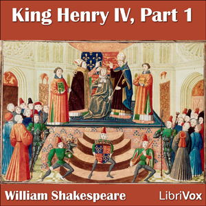 King Henry IV, Part 1 - William Shakespeare Audiobooks - Free Audio Books | Knigi-Audio.com/en/