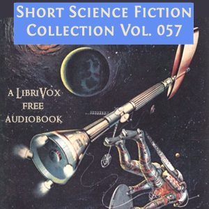 Short Science Fiction Collection 057 - Various Audiobooks - Free Audio Books | Knigi-Audio.com/en/