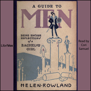 A Guide to Men - Helen ROWLAND Audiobooks - Free Audio Books | Knigi-Audio.com/en/