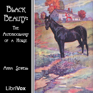 Black Beauty (The Autobiography of a Horse) - Anna Sewell Audiobooks - Free Audio Books | Knigi-Audio.com/en/