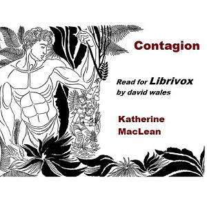 Contagion - Katherine MACLEAN Audiobooks - Free Audio Books | Knigi-Audio.com/en/