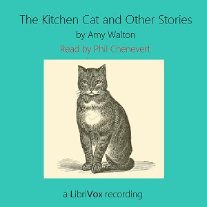 The Kitchen Cat and Other Stories - Amy WALTON Audiobooks - Free Audio Books | Knigi-Audio.com/en/